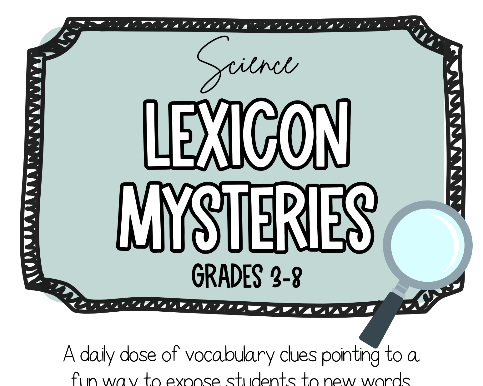 3-8 Science - Lexicon Mysteries