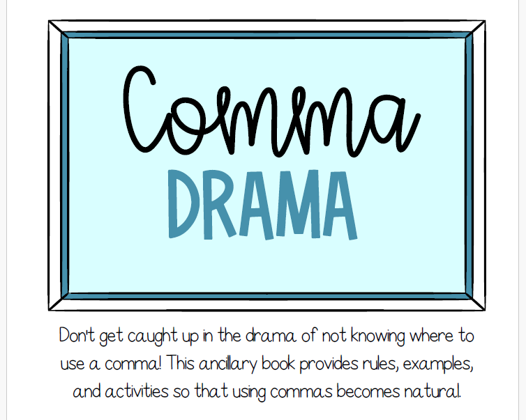 Comma Drama | This Resource Is Great For Grades 3-8.
