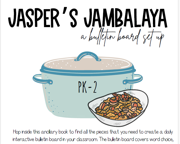 Jasper’s Jambalaya | This Resource Is Great For Grades Pk-2.