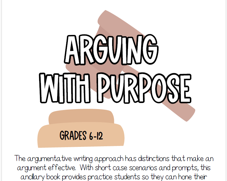 Arguing With Purpose | This Resource Is Great For Grades 6-12.