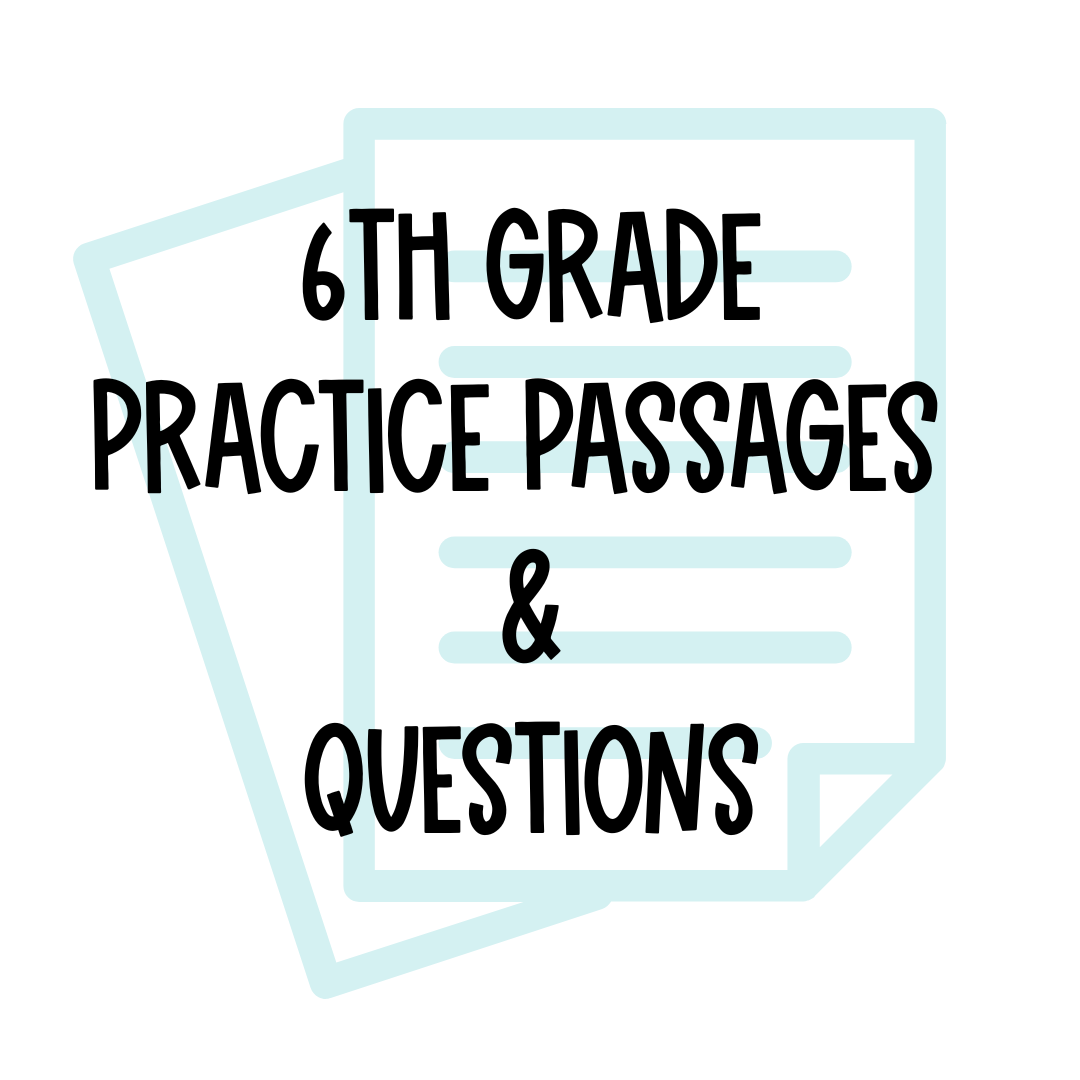 6th Grade Practice Passages