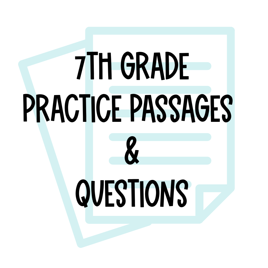 7th Grade Practice Passages