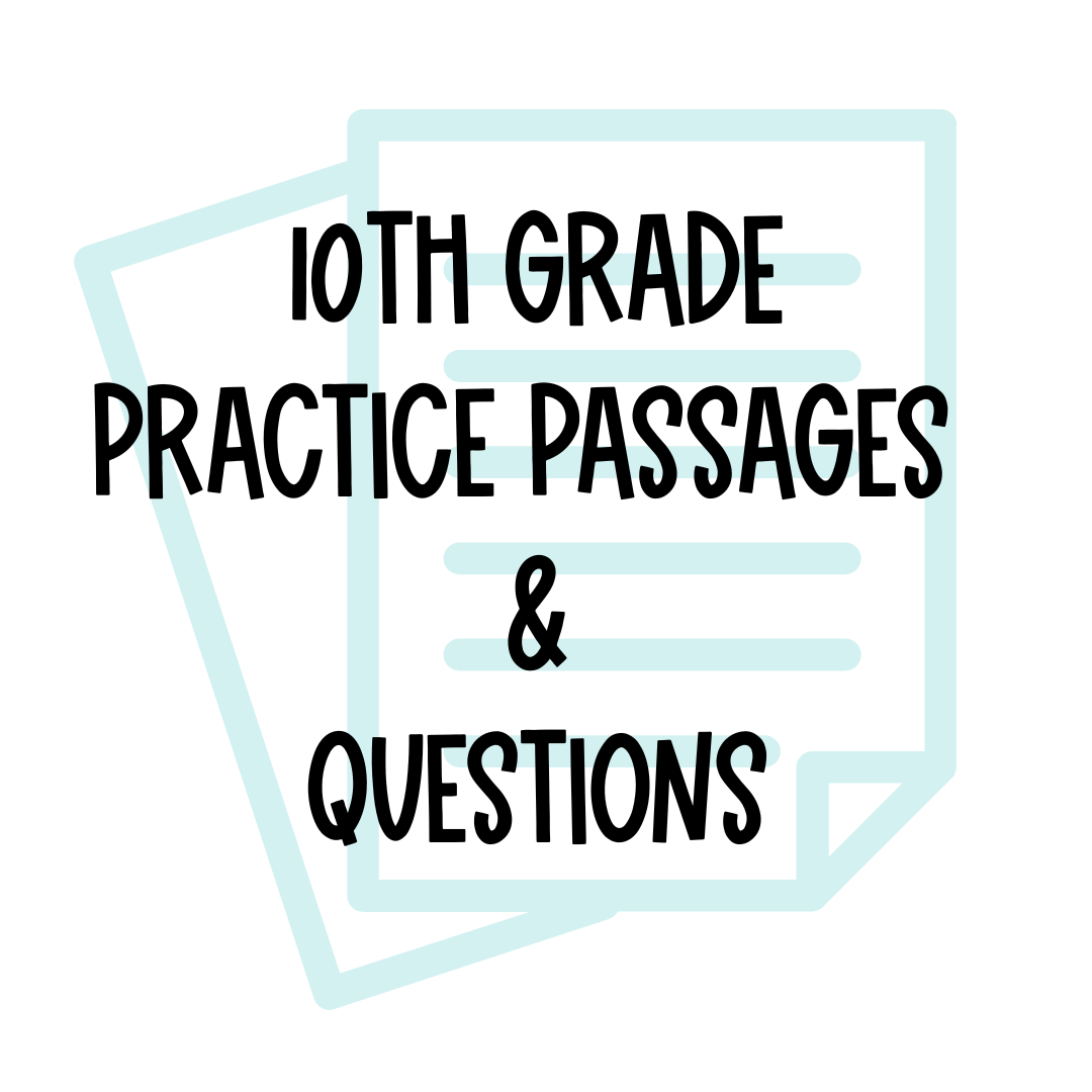 10th Grade Practice Passages