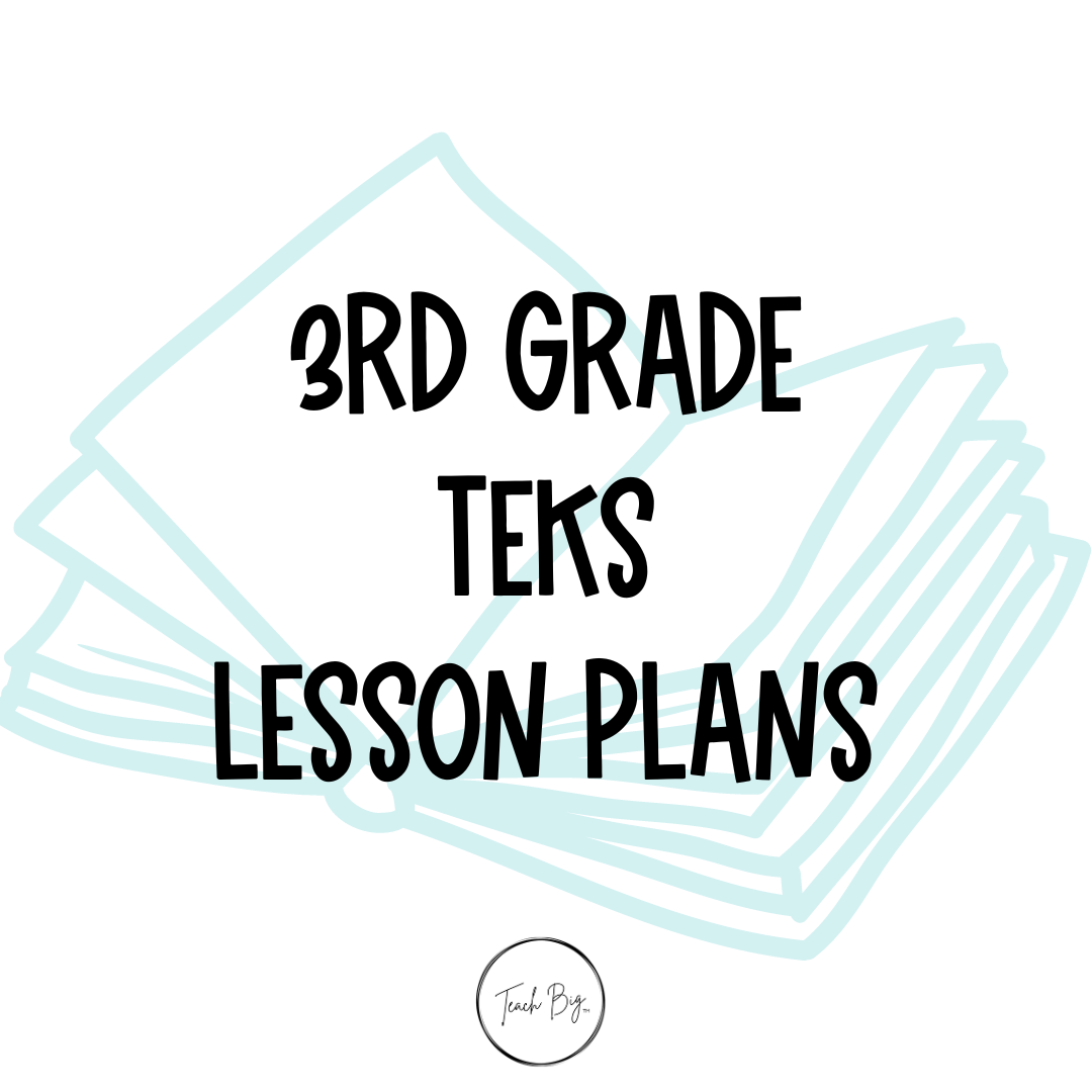 3rd Grade TEKS Lesson Plans