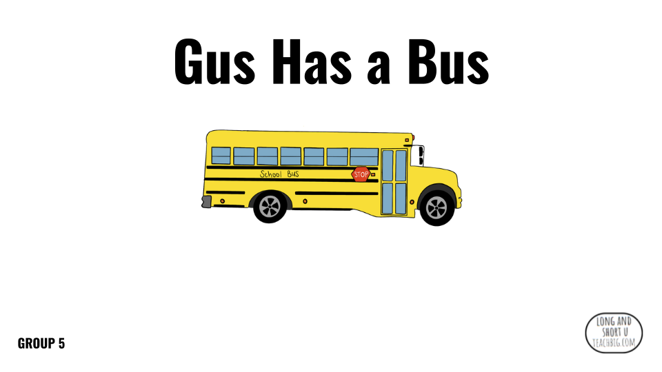 Direct Decodable – Gus Has A Bus - Group 5 Level A