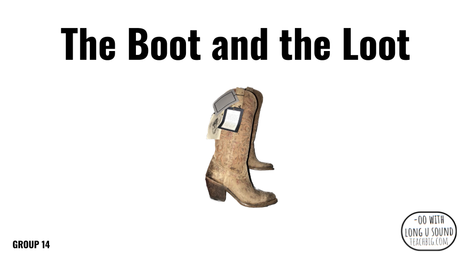 Direct Decodable – The Boot And The Loot - Group 14 Level A