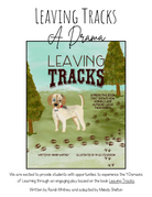 A Drama Experience | Leaving Tracks