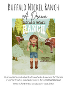 A Drama Experience | Buffalo Nickel Ranch