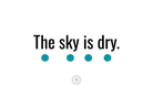 Direct Decodable – The Sky Is Dry - Group 12 Level A