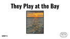 Direct Decodable – They Play At The Bay - Group 14 Level A