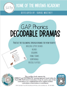 Decodable Dramas